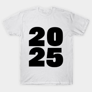 2025 T-Shirt